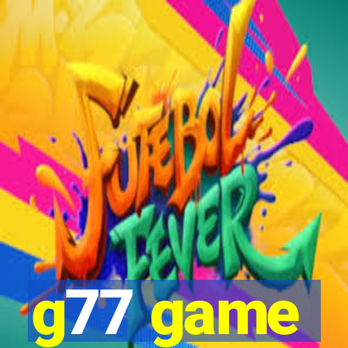g77 game
